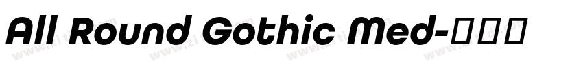 All Round Gothic Med字体转换